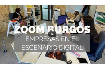 ZOOM BURGOS – EMPRESAS EN EL ESCENARIO DIGITAL